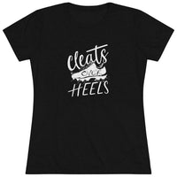 Cleats Over Heels - Women's Triblend Tee