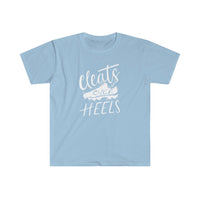 Cleats Over Heels - Unisex Softstyle T-Shirt