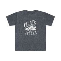 Cleats Over Heels - Unisex Softstyle T-Shirt