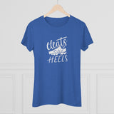 Cleats Over Heels - Women's Triblend Tee