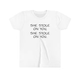 She Stole On You - Youth Short Sleeve Tee