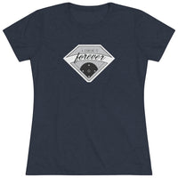 A Diamond Is Forever - Women's Triblend Tee