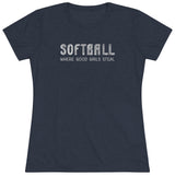 Softball Where Good Girls Steal - Women's Triblend Tee