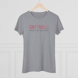 Softball Where Good Girls Steal - Women's Triblend Tee