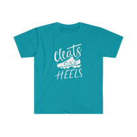 Cleats Over Heels - Unisex Softstyle T-Shirt