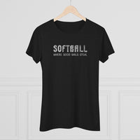 Softball Where Good Girls Steal - Women's Triblend Tee